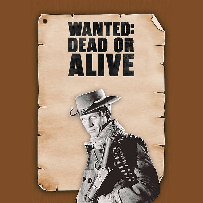 Wanted: Dead or Alive