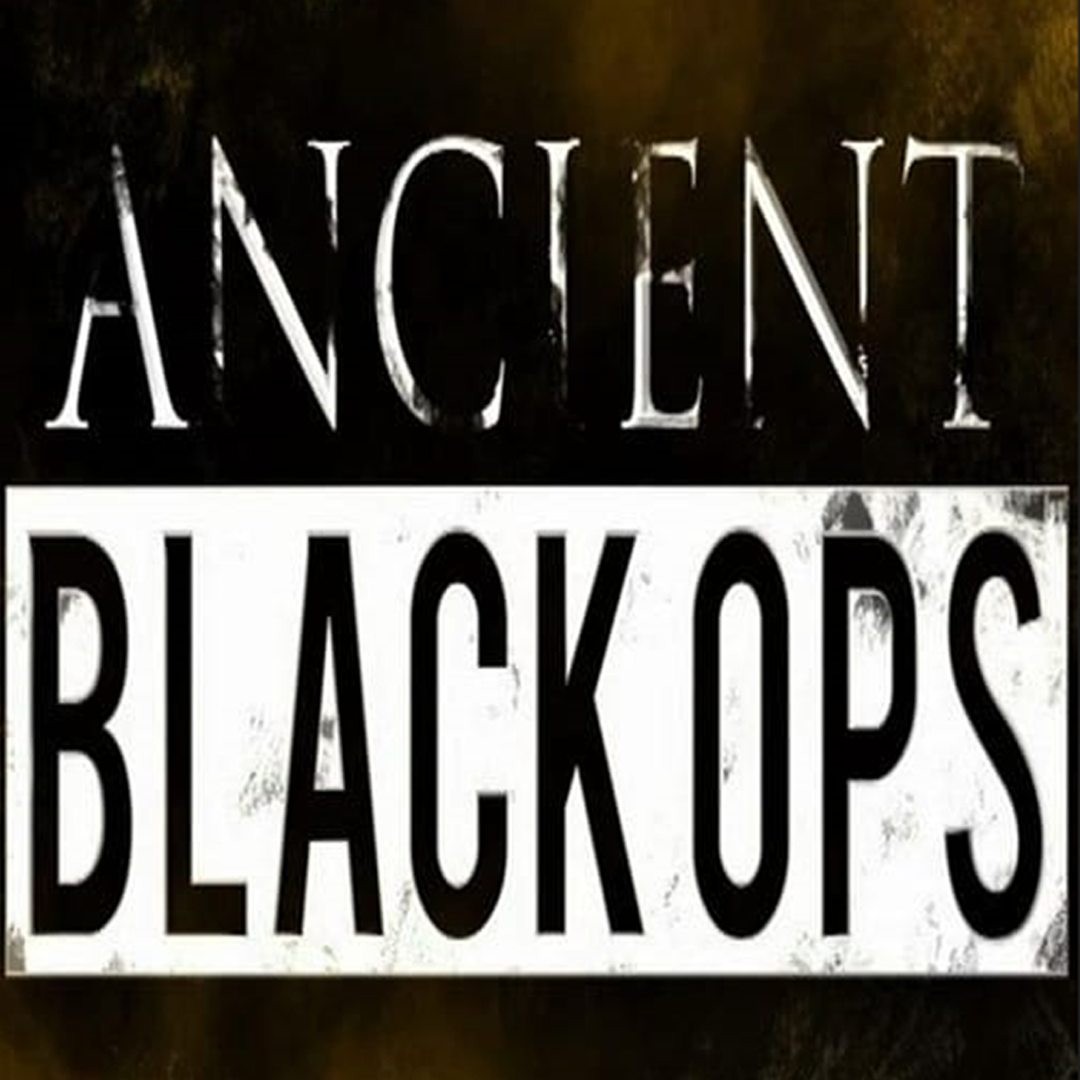 Ancient Black Ops