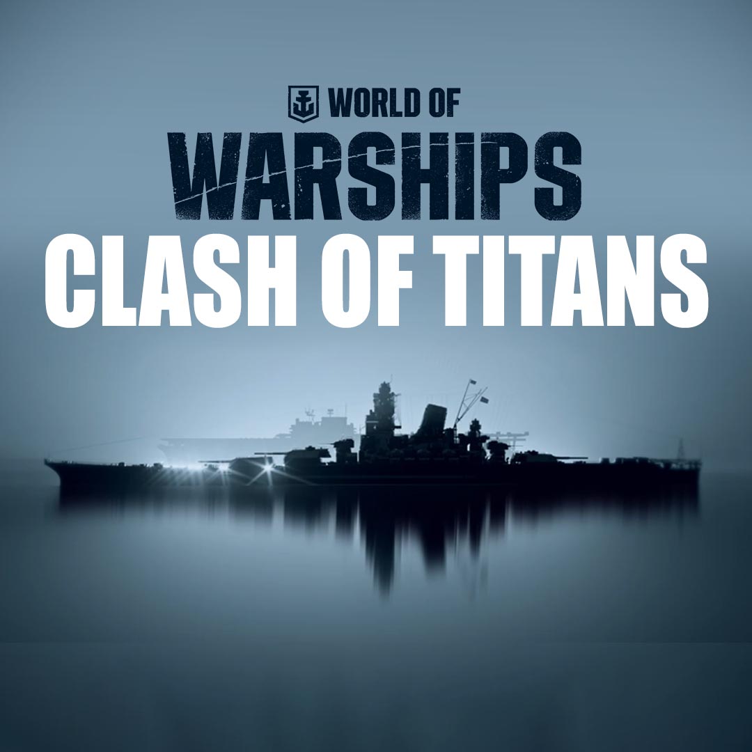 World of WarShips Clash of Titans