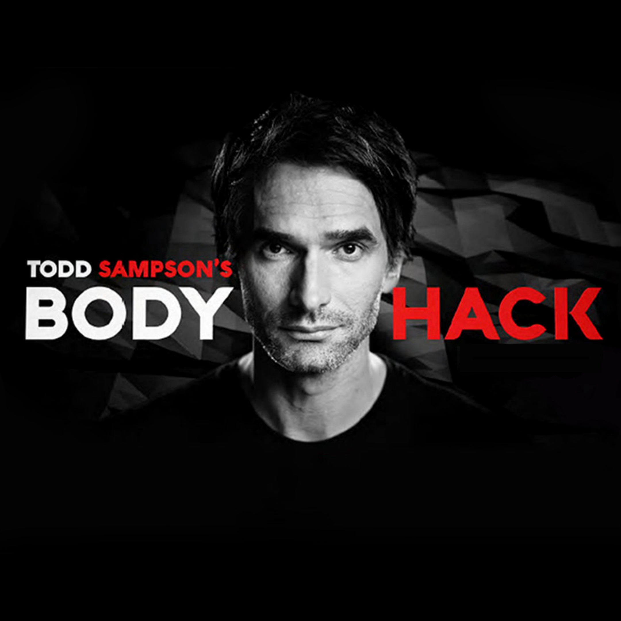 Todd Sampson's Body Hack