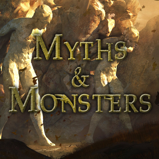 Myths & Monsters