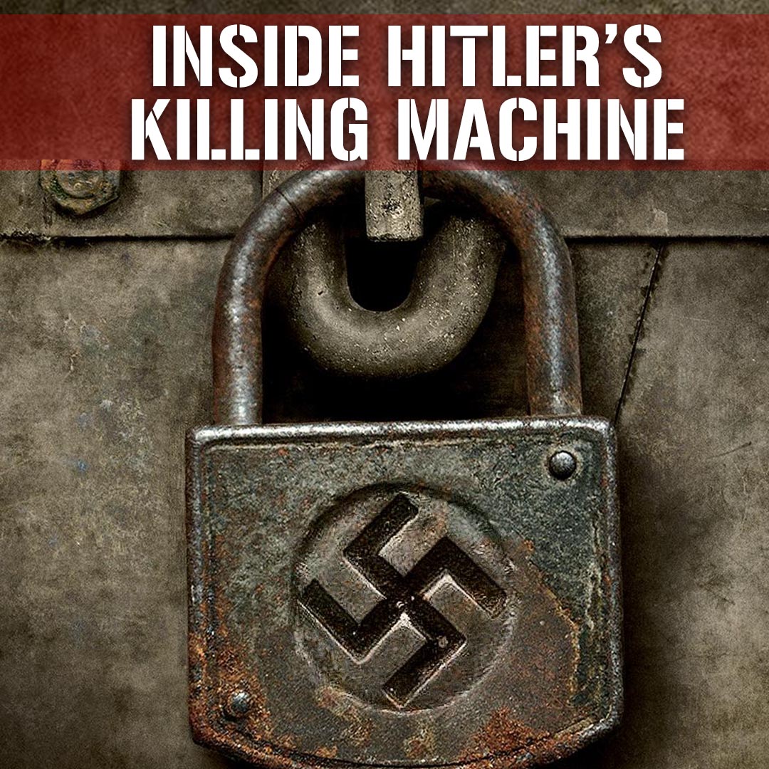 Inside Hitler's Killing Machine