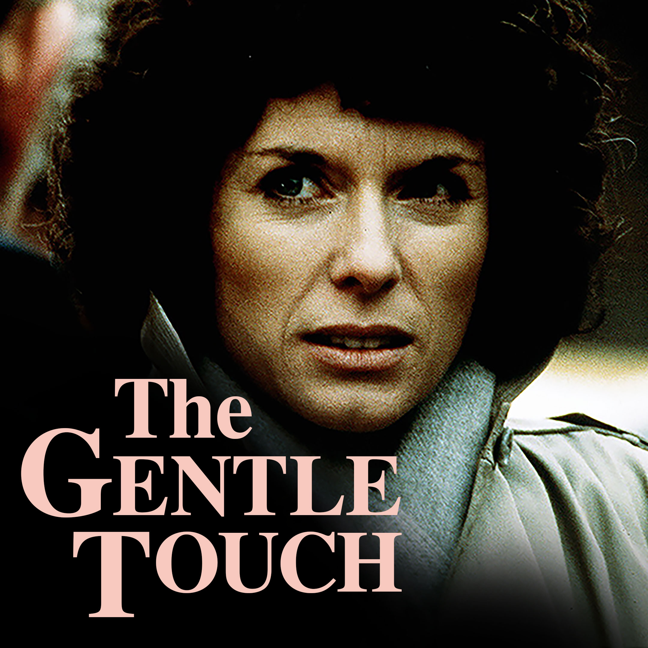 The Gentle Touch