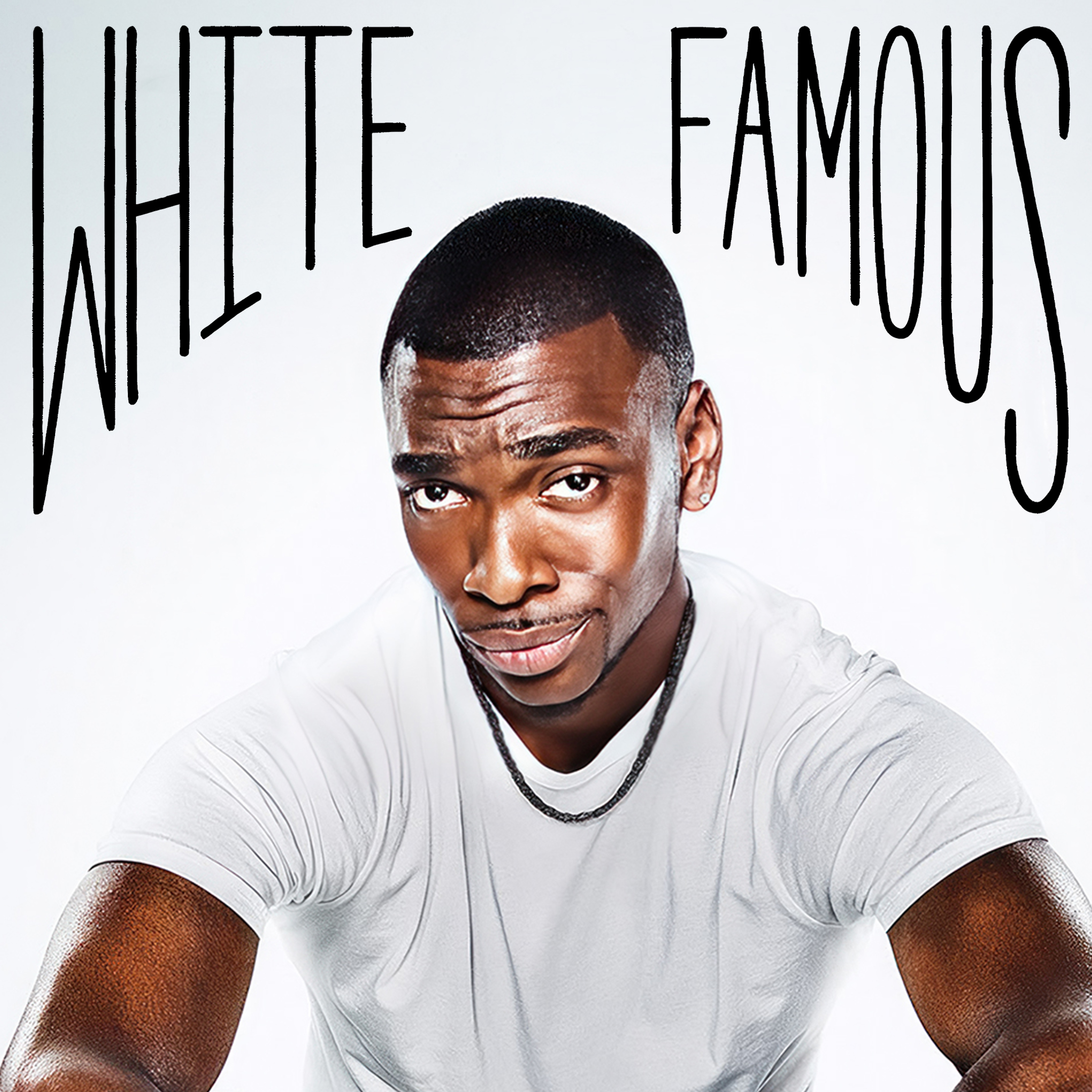 White Famous