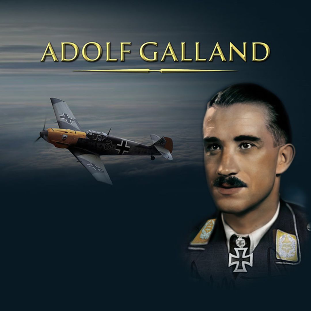 Adolf Galland Legacy