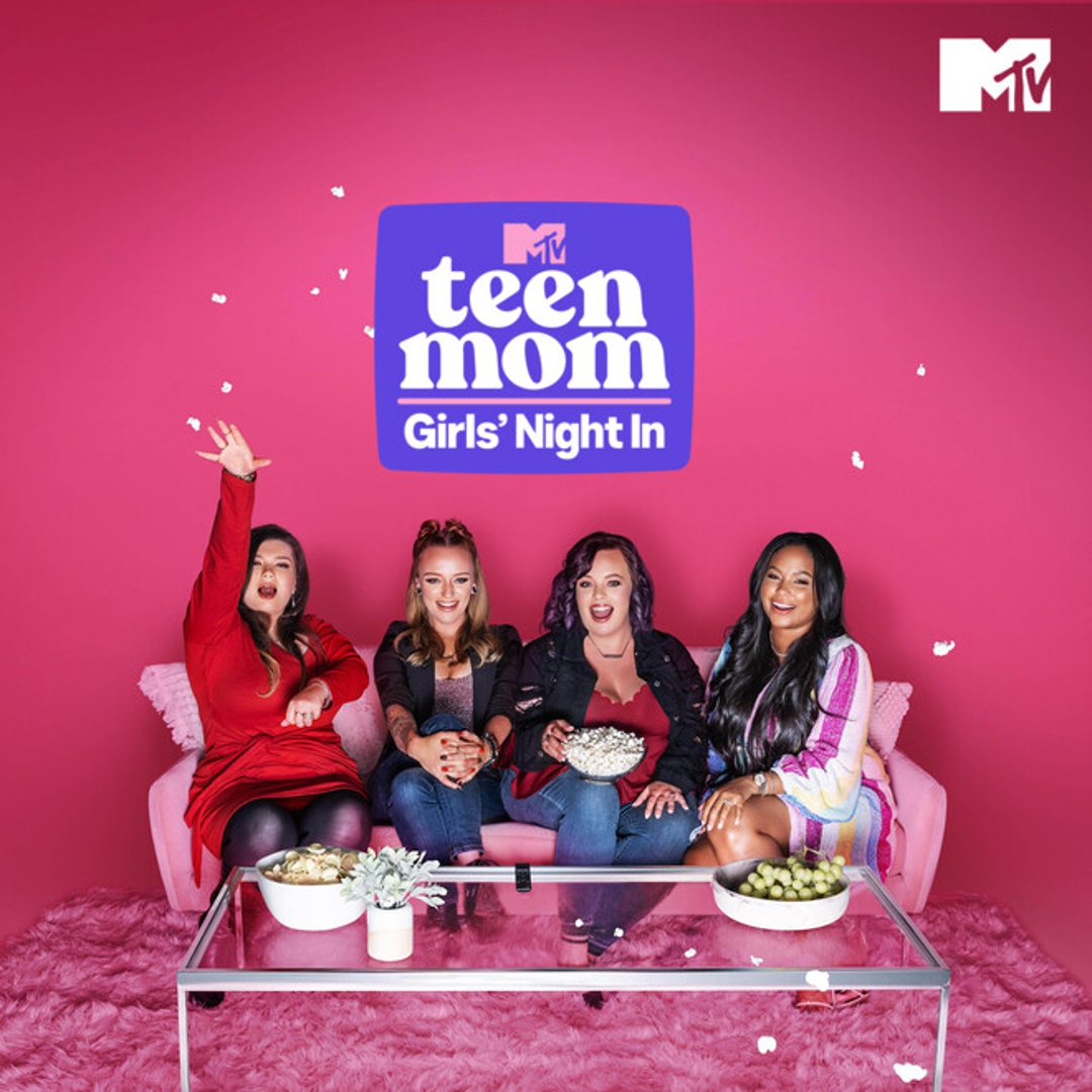 Teen Mom: Girls' Night In