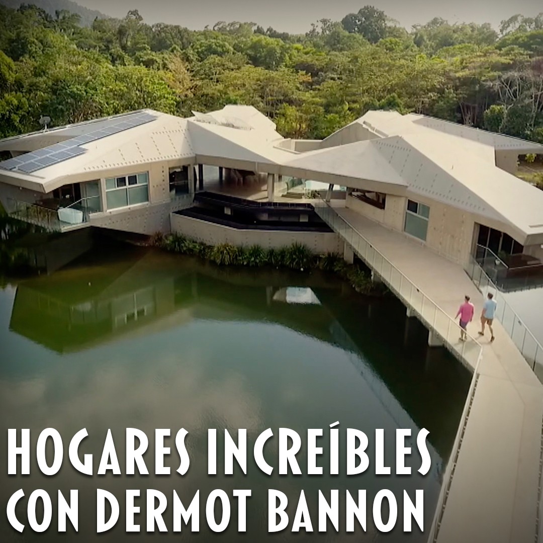 Hogares Increíbles con Dermot Bannon