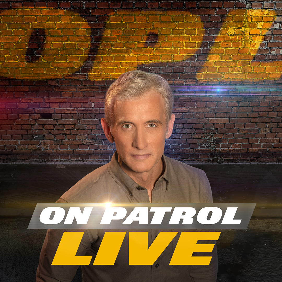 On Patrol: Live