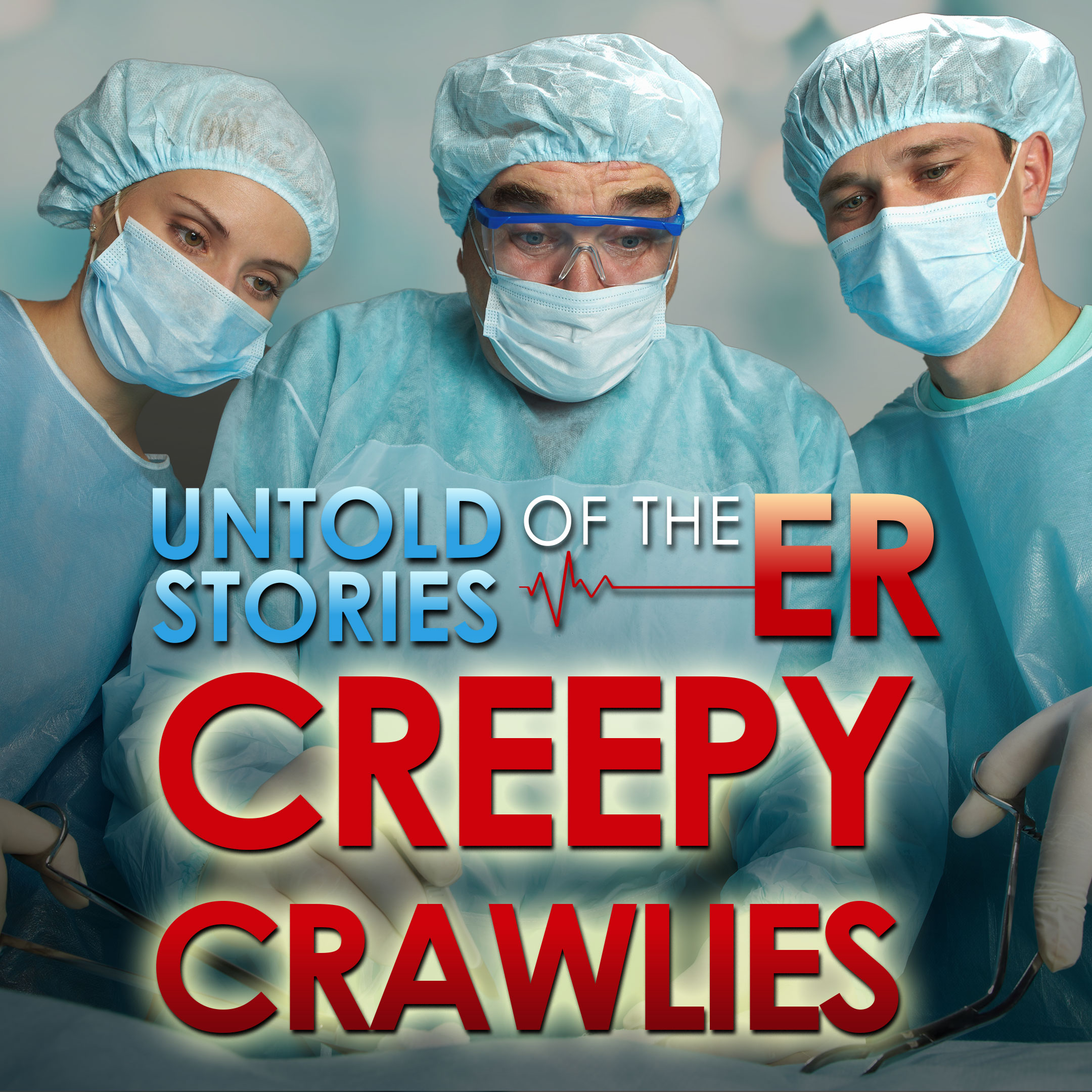 Untold Stories of the ER: Creepy Crawlies