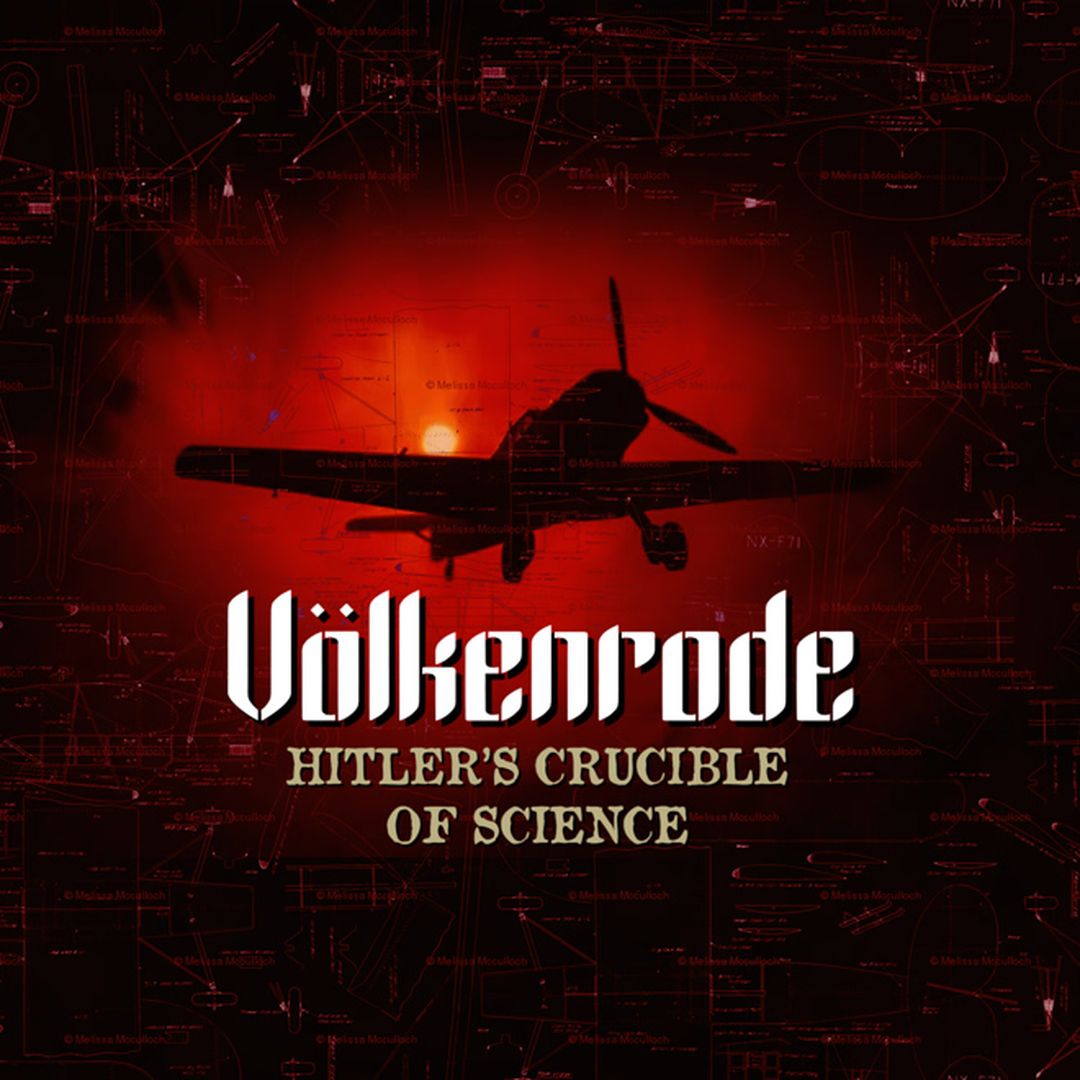 Volkenrode: Hitler’s Crucible Of Science