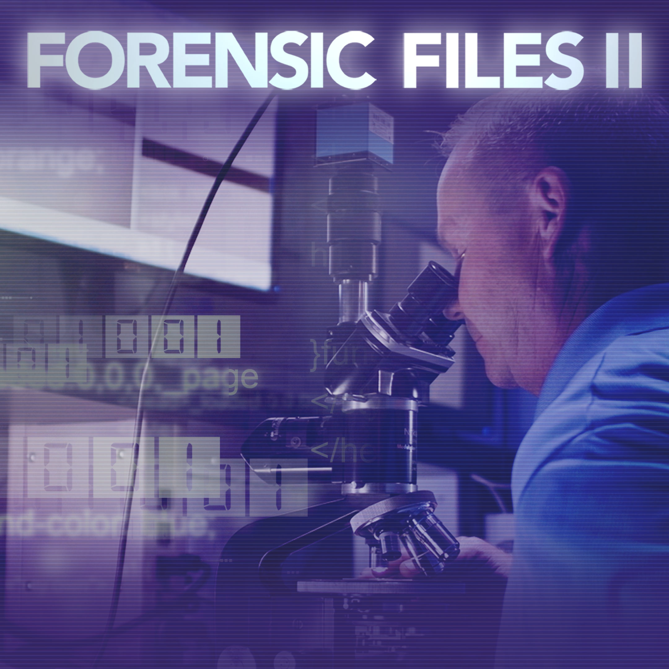 Forensic Files II