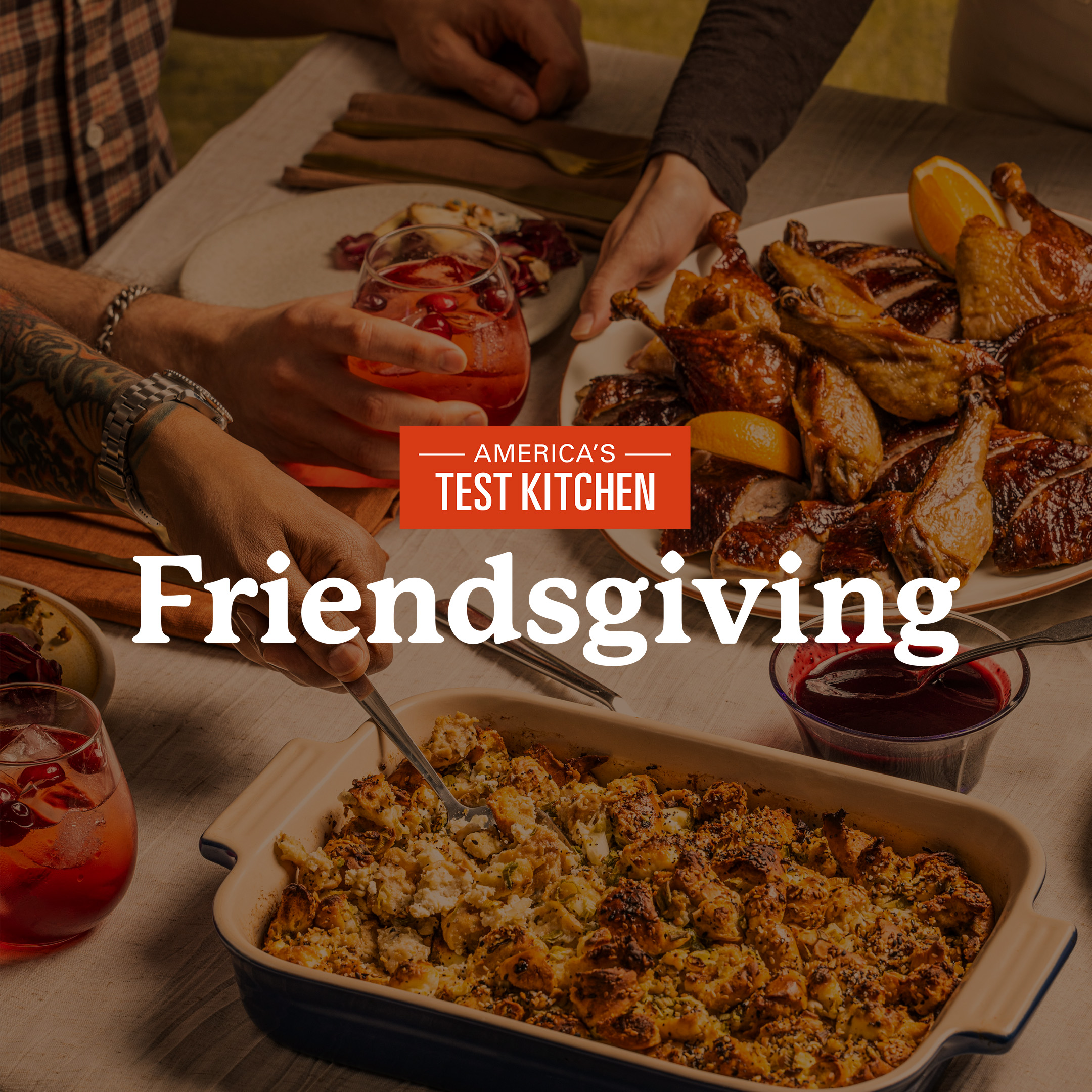 An America's Test Kitchen Friendsgiving