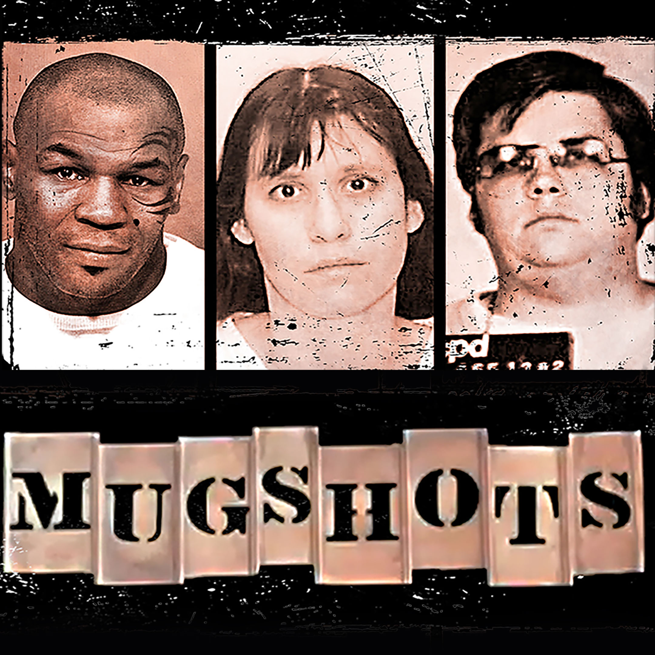 Mugshots