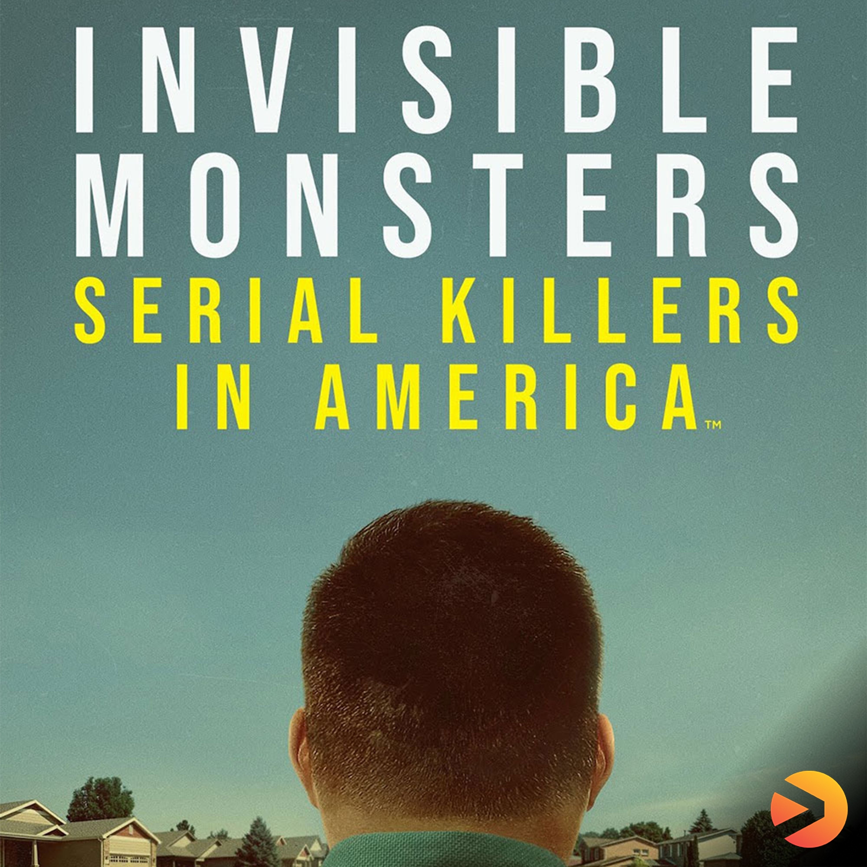 Invisible Monsters: Serial Killers in America