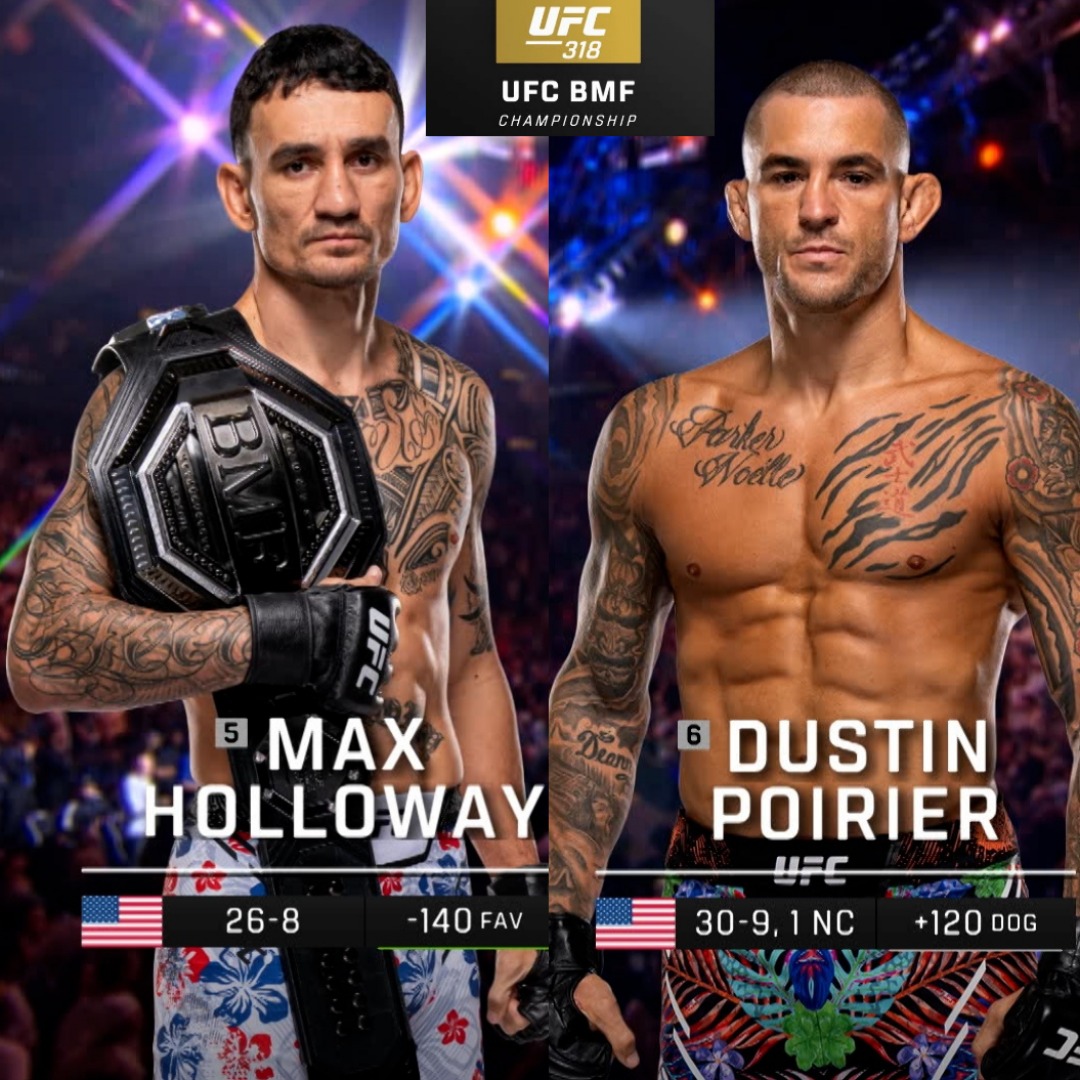 318: Max Holloway vs. Dustin Poririer Main Card