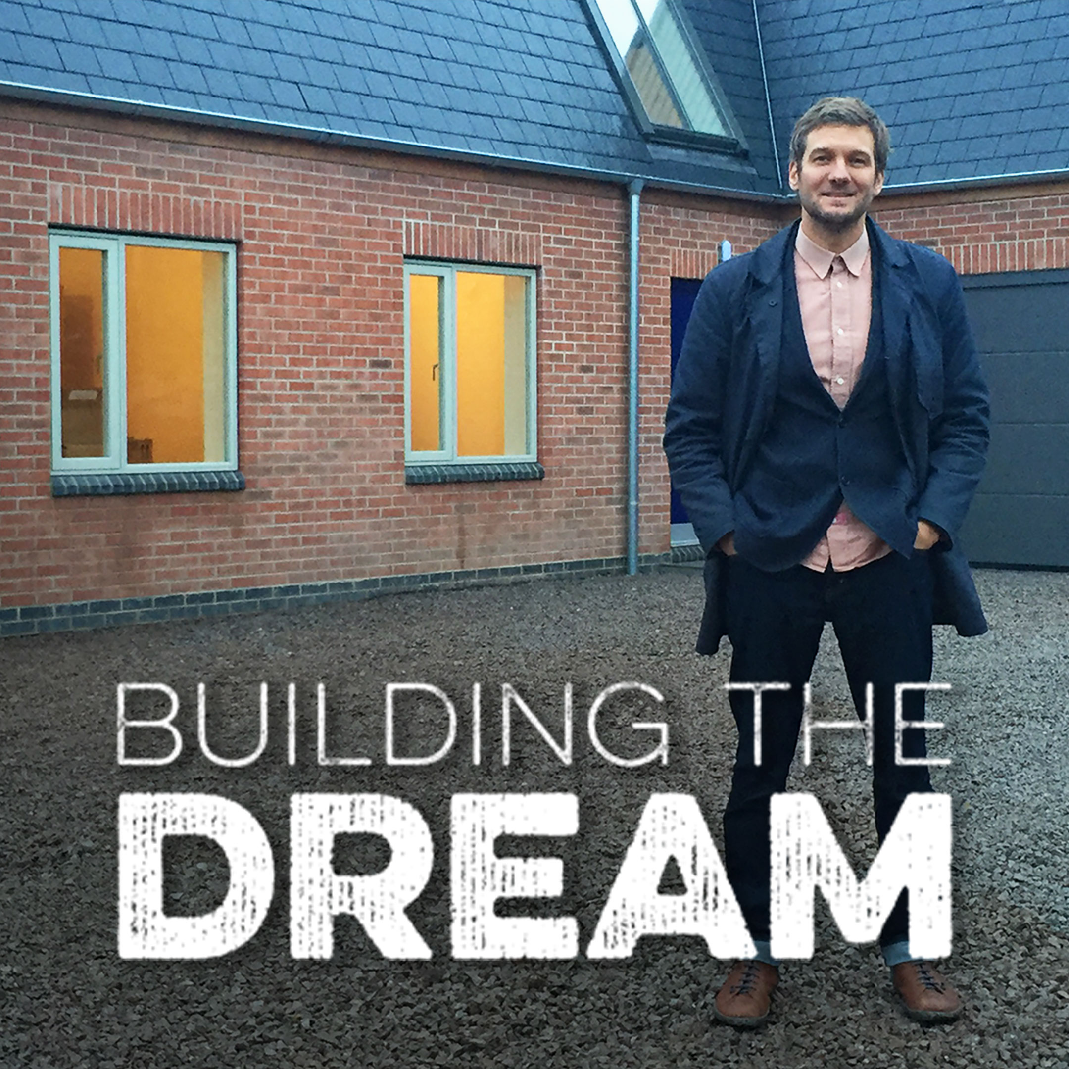 Building the Dream