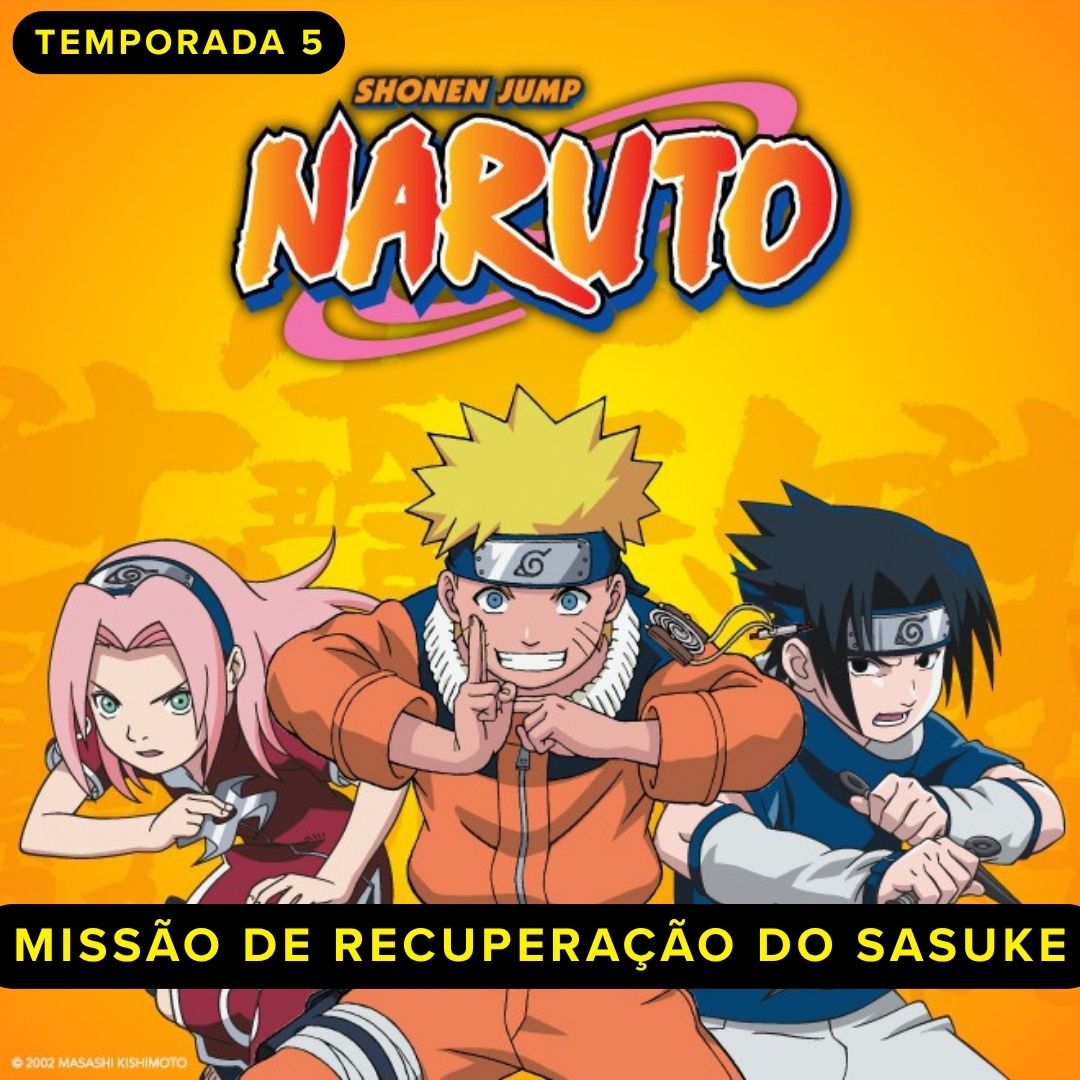 Naruto: Missão de Recuperação do Sasuke