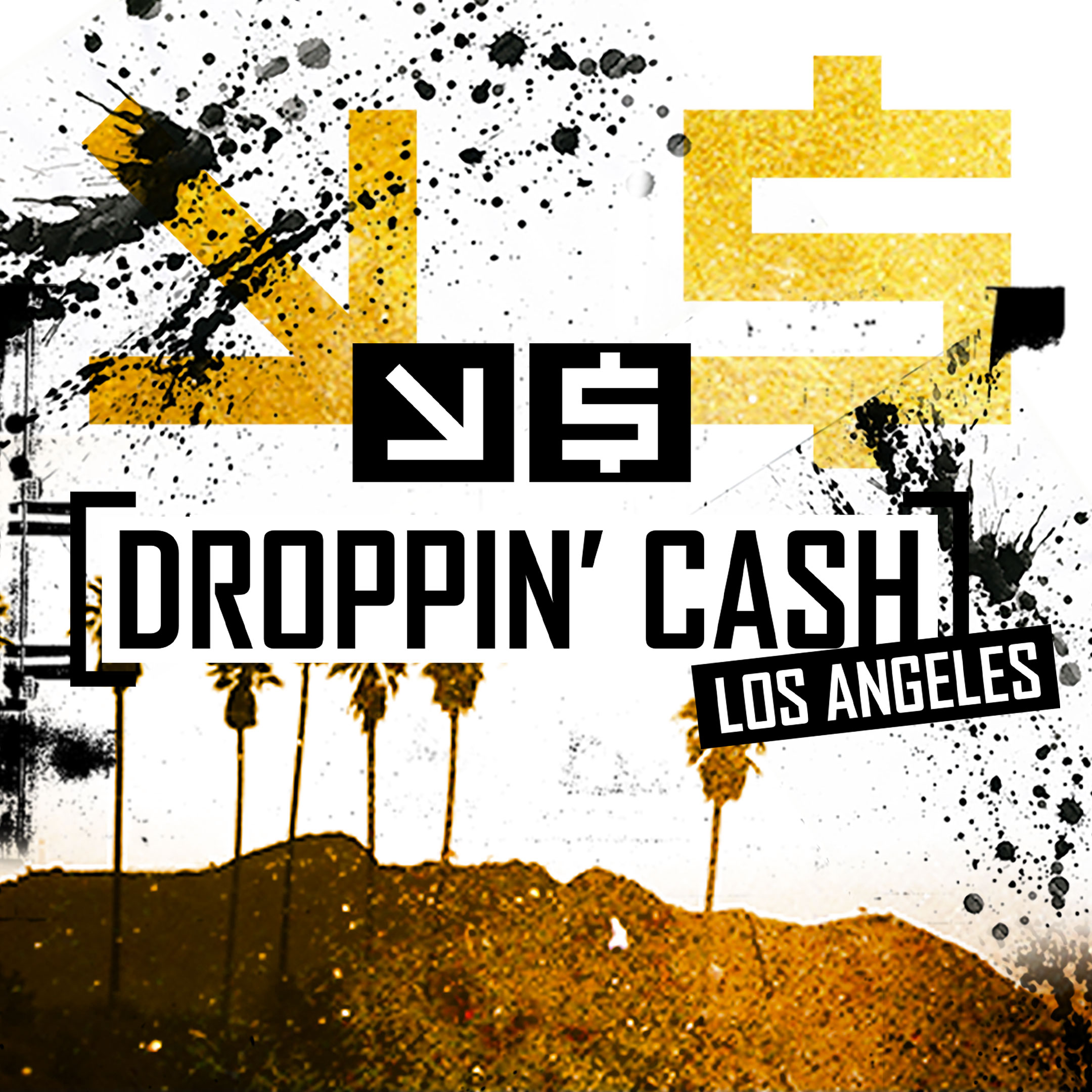 Droppin' Cash: Los Angeles
