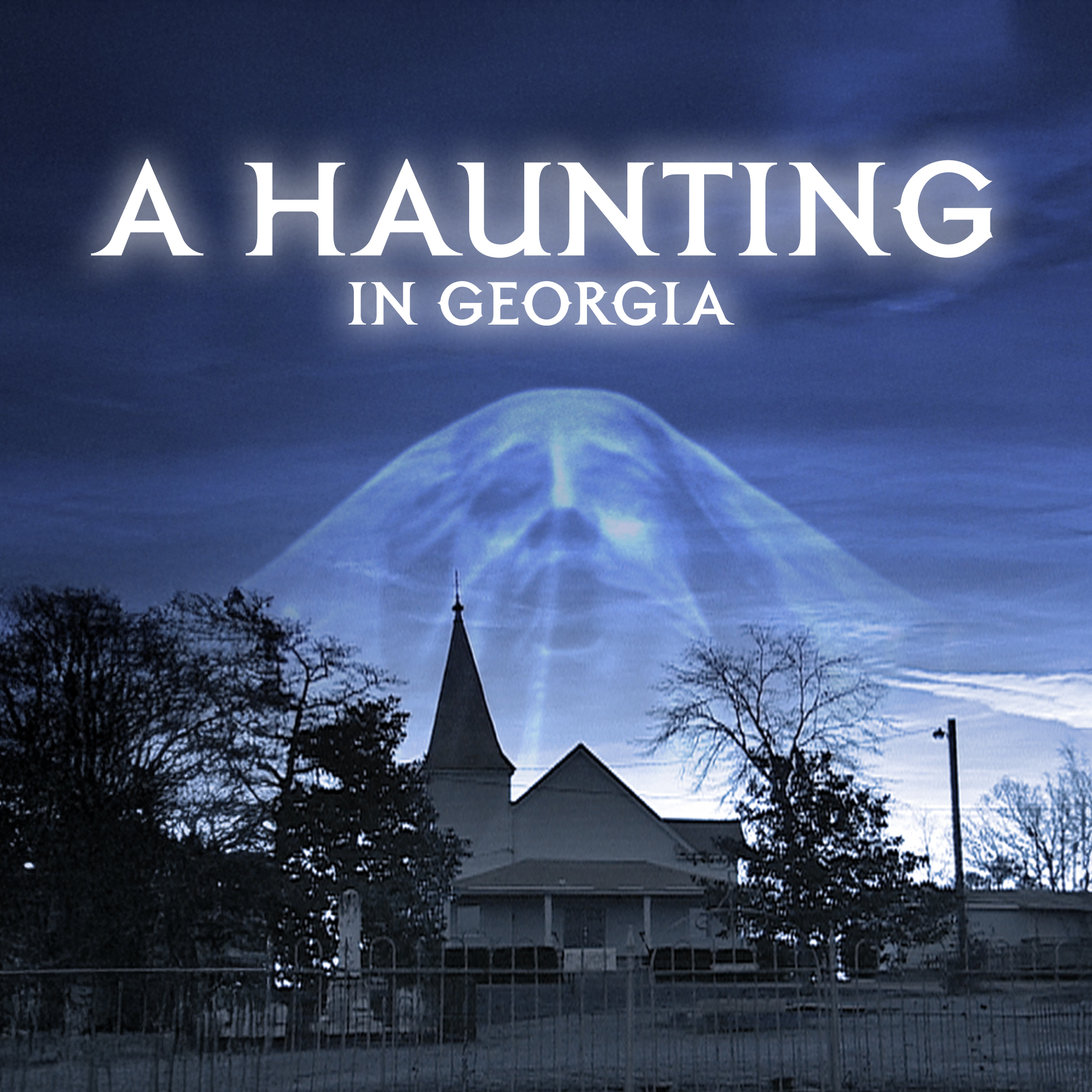 A Haunting in Georgia
